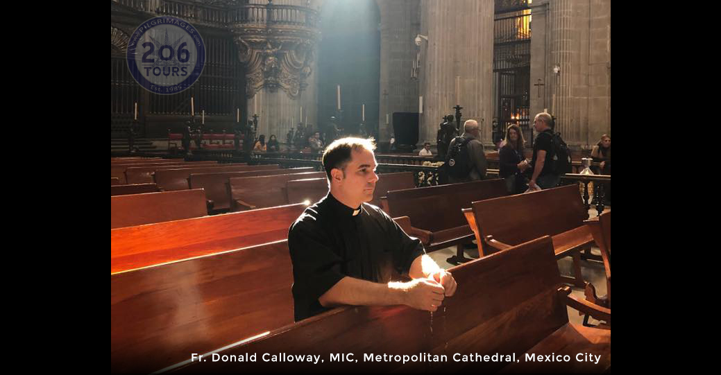 Mexico City Cathedral Pilgrimage