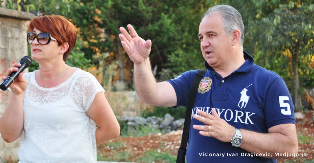 Medjugorje with at Ivan Dragicevic's with 206 Tours