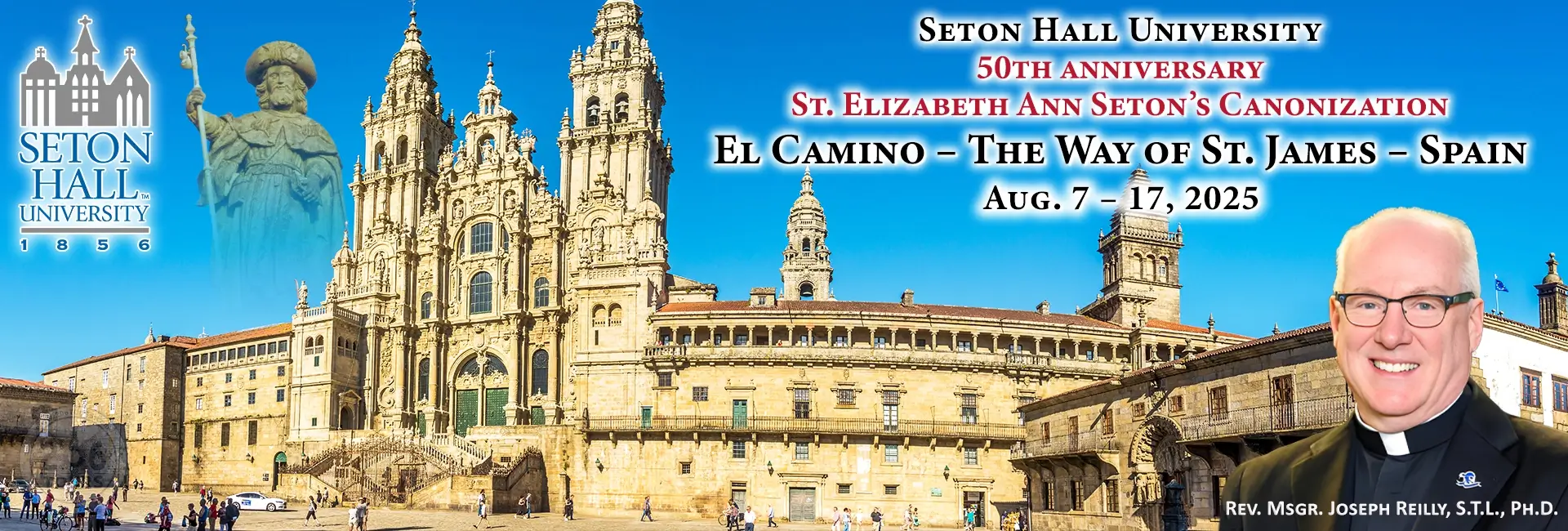 Rev. Msgr. Joseph Reilly, S.T.L., Ph.D. El Camino – The Way of St. James – Spain