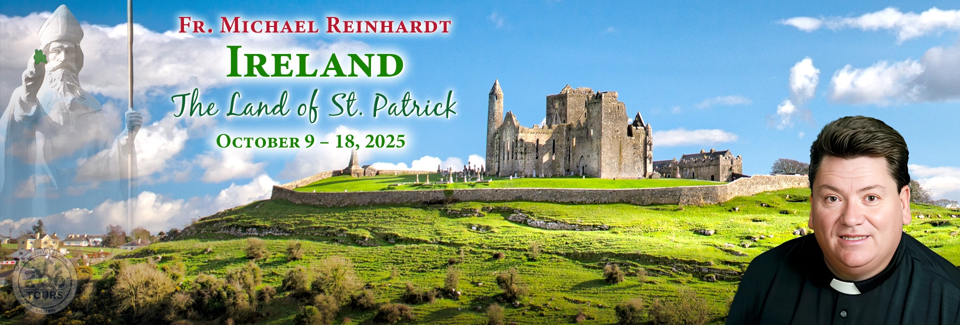 Fr. Michael Reinhardt Ireland – The Land of St. Patrick