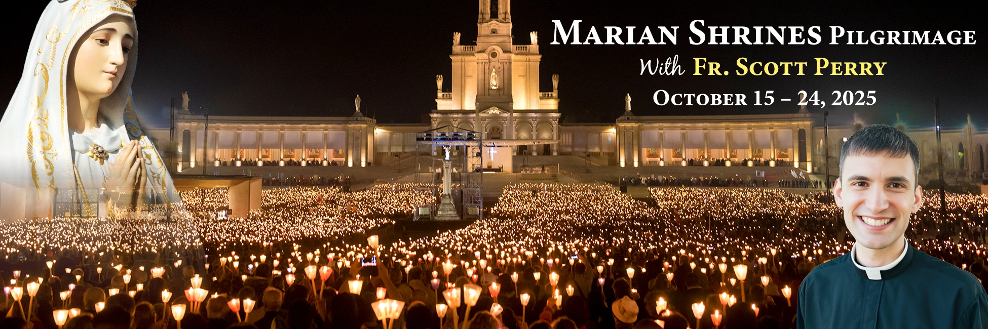 Fr. Scott Perry & Vicki DeMuth Marian Shrines Pilgrimage