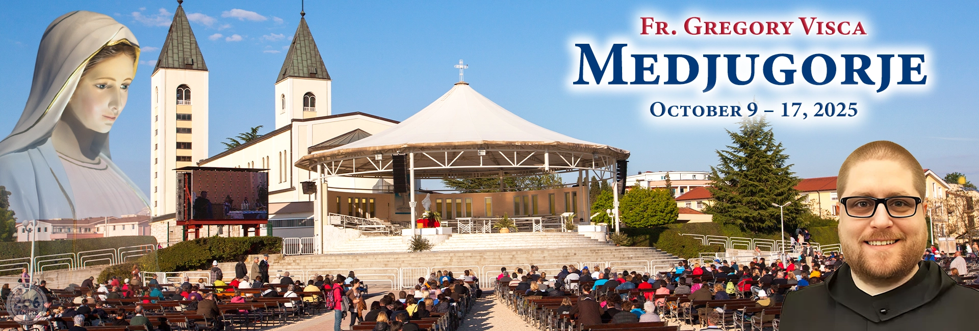 Fr. Gregory Visca Medjugorje Pilgrimage