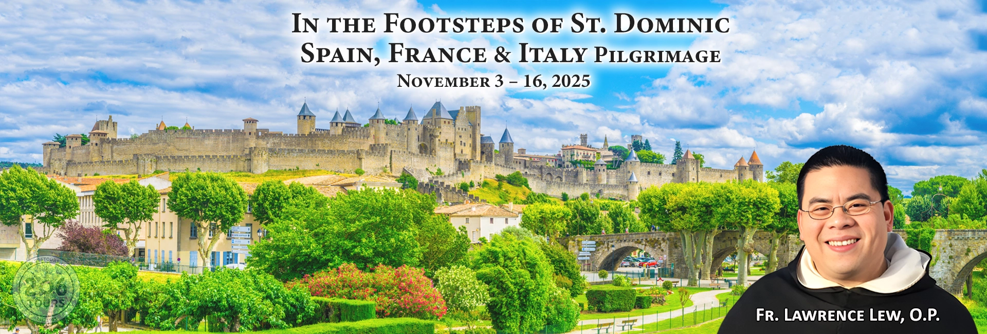 Fr. Lawrence Lew, O.P. Spain, France & Italy Pilgrimage