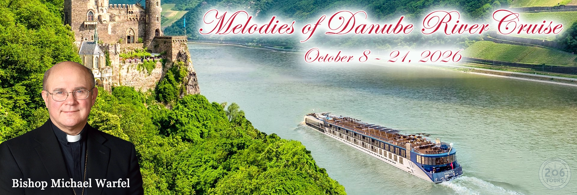 Bishop Michael Warfel Melodies of Danube River Cruise Pilgrimage