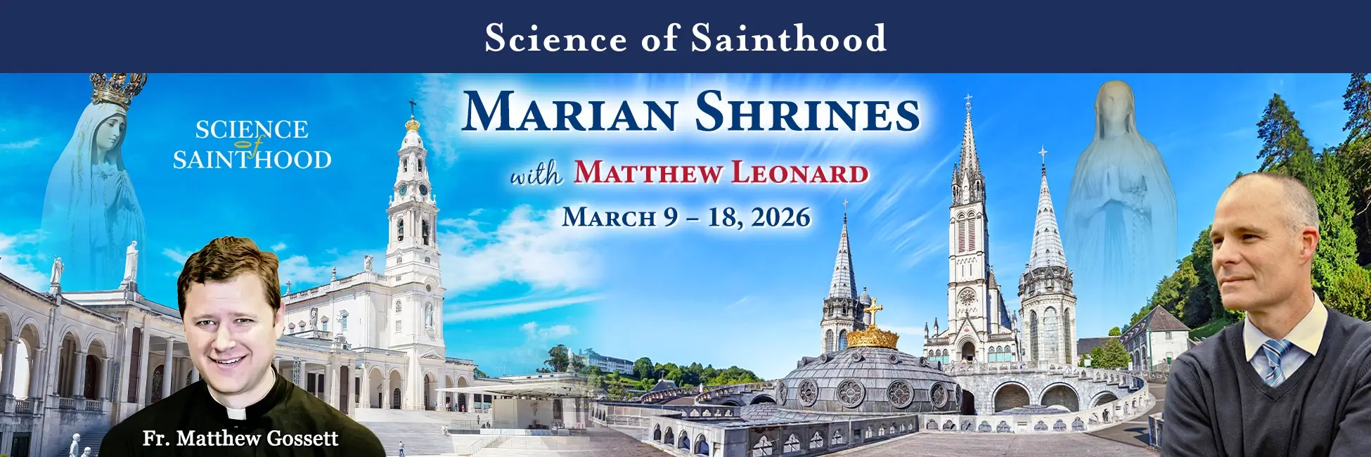 Matthew Leonard Marian Shrines Pilgrimage