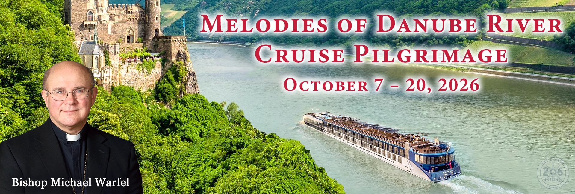 Bishop Michael Warfel Melodies of Danube River Cruise Pilgrimage