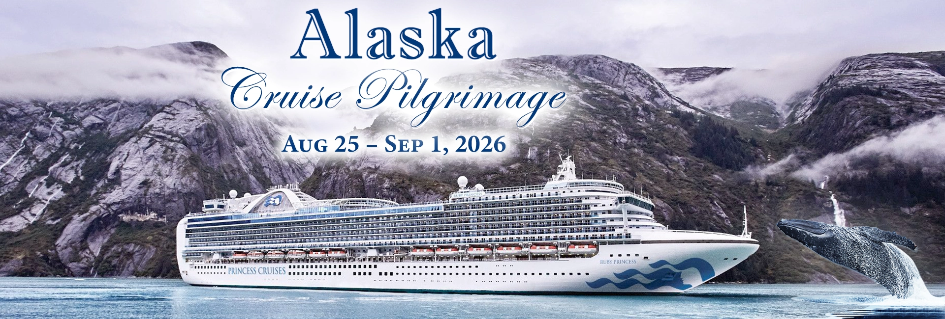 Alaska Cruise Pilgrimage
