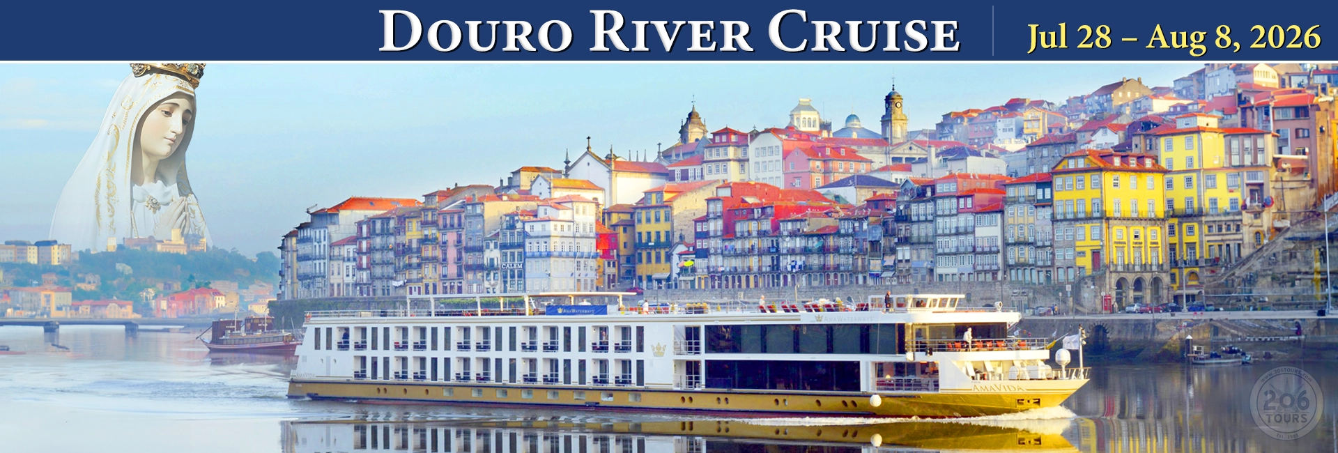 Pilgrimage to Fatima & Flavors of Portugal Douro