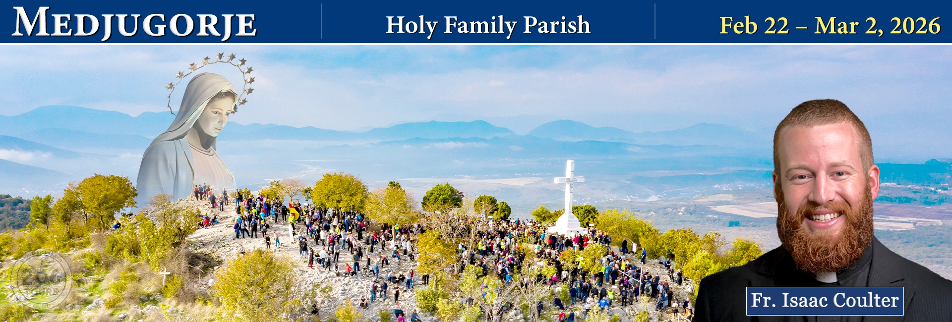 Fr. Isaac Coulter Medjugorje Pilgrimage