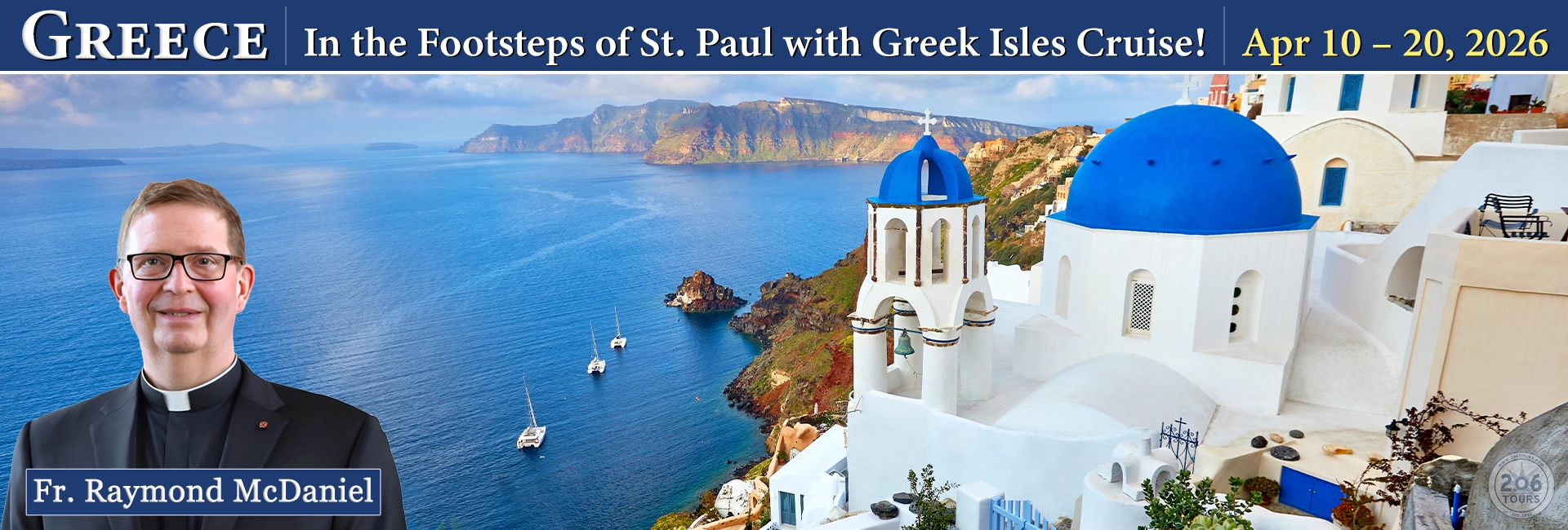 Fr. Raymond McDaniel Greece Pilgrimage