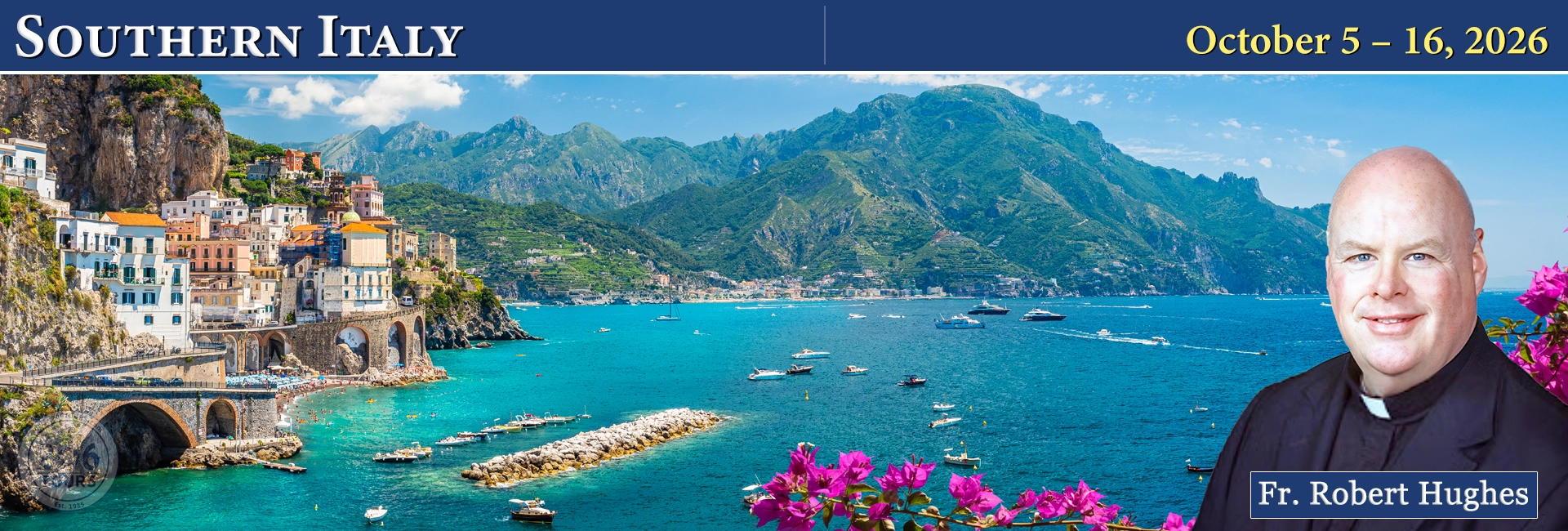 Fr. Robert Hughes Southern Italy Pilgrimage