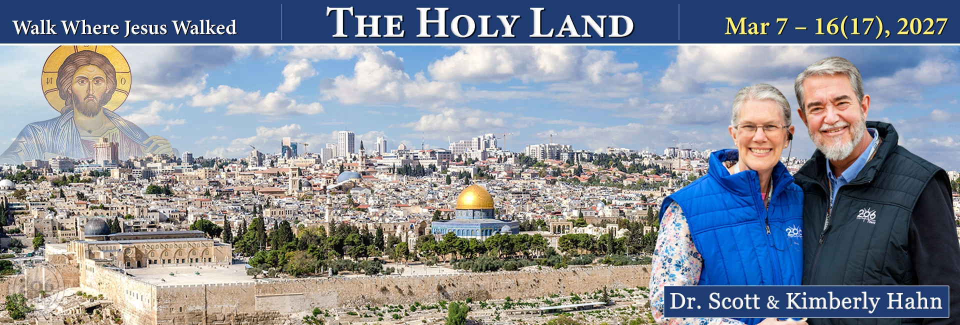 Dr. Scott Hahn & Kimberly Hahn Holy Land Pilgrimage
